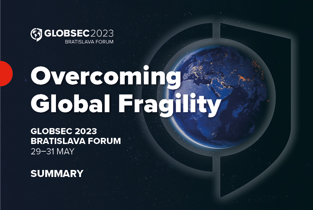 GLOBSEC 2023 Bratislava Forum Summary